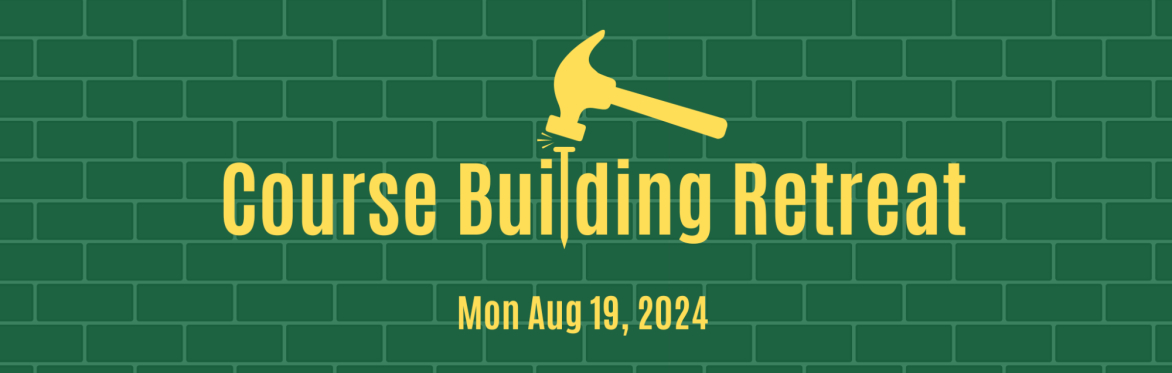 Course Building Retreat