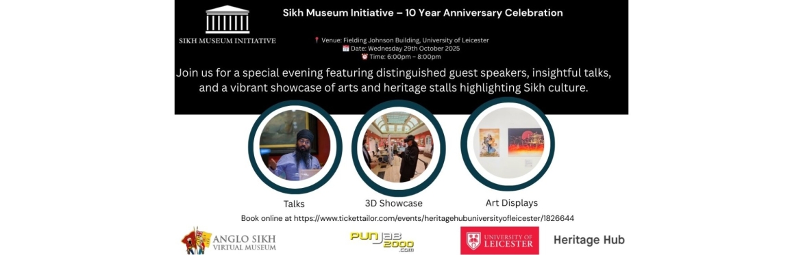 Sikh Museum Initiative – 10 Year Anniversary Celebration