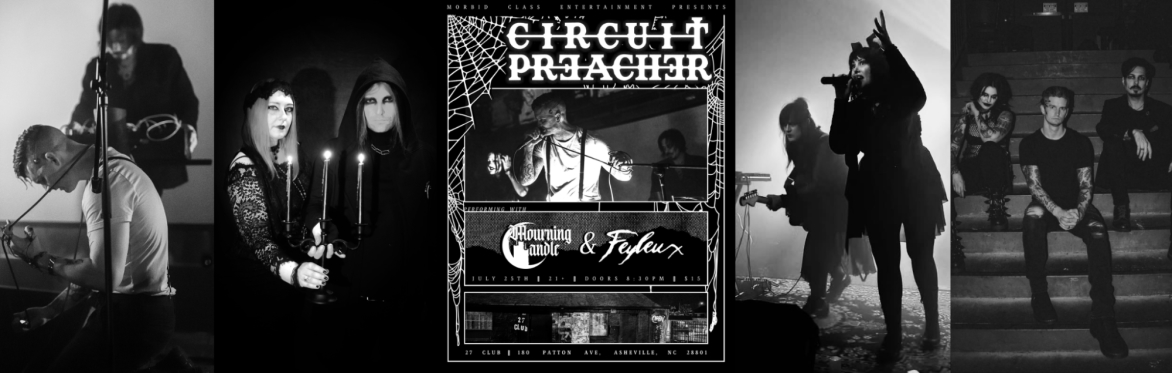 Feyleux | Mourning Candle | Circuit Preacher