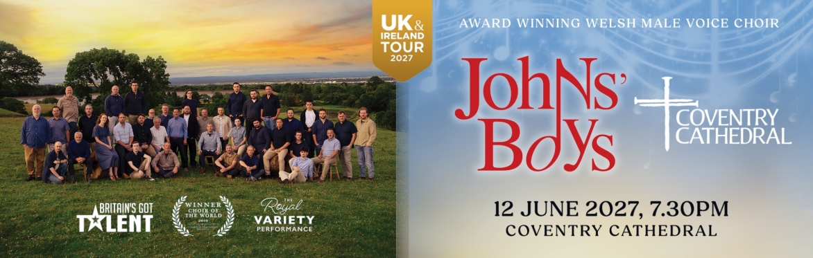 Johns’ Boys Welsh Male Voice Choir – Coventry Cathedral 2027