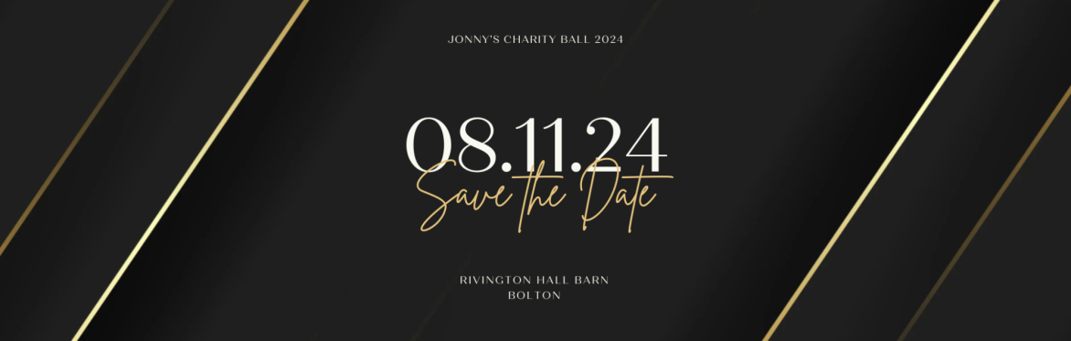 Jonny’s Charity Ball 2024 - A Night To Remember