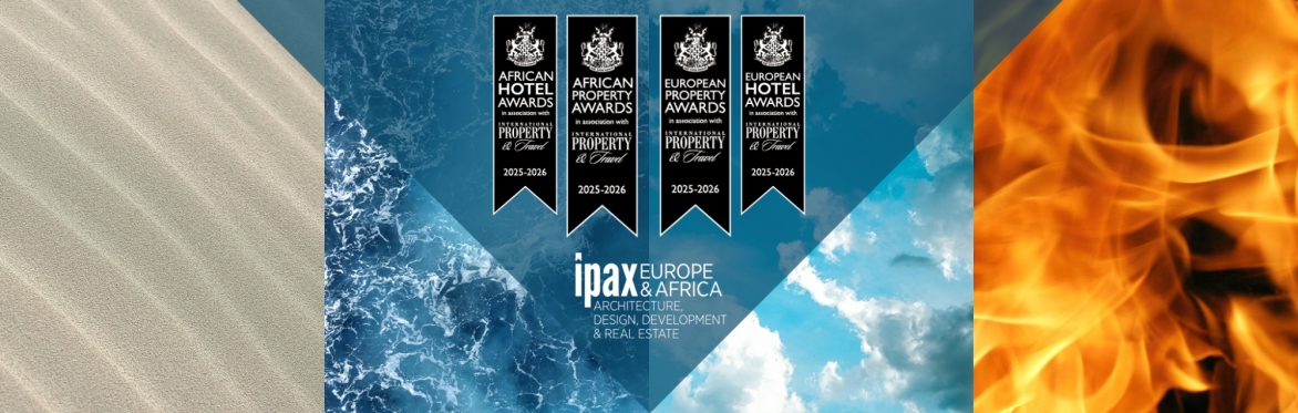 IPAX Europe & Africa - The European & African Property Awards and International Hotel Awards 2025