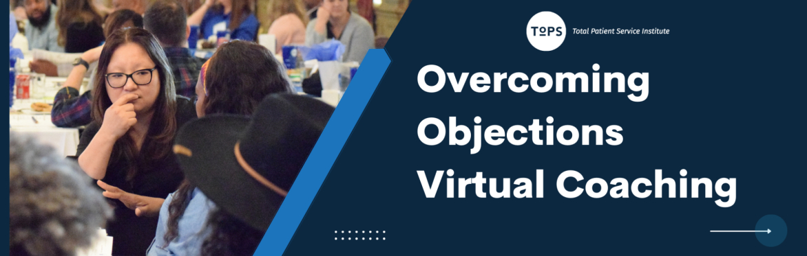 Overcoming Objections Virtual Coaching Session