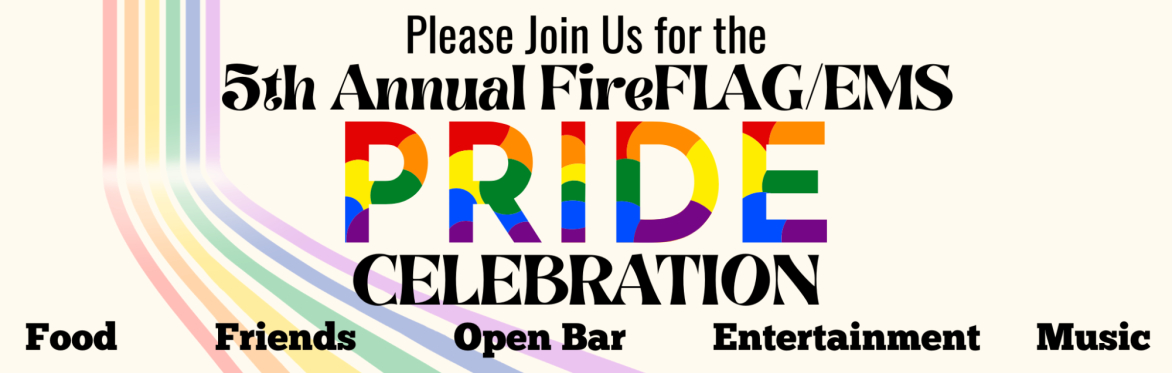 5th Annual FireFLAG/EMS Pride Celebration