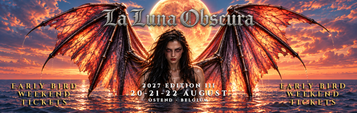 La Luna Obscura - Edition III 2027 - Indoor Underground Festival