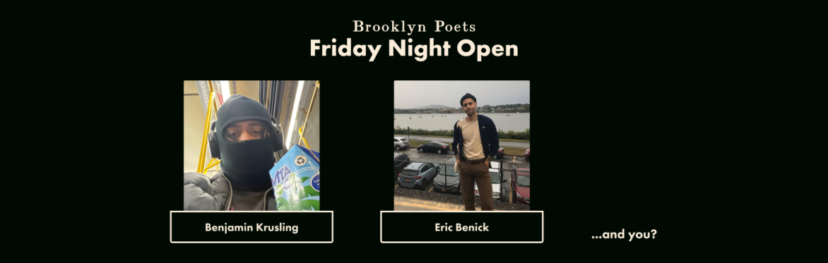 Brooklyn Poets Friday Night Open