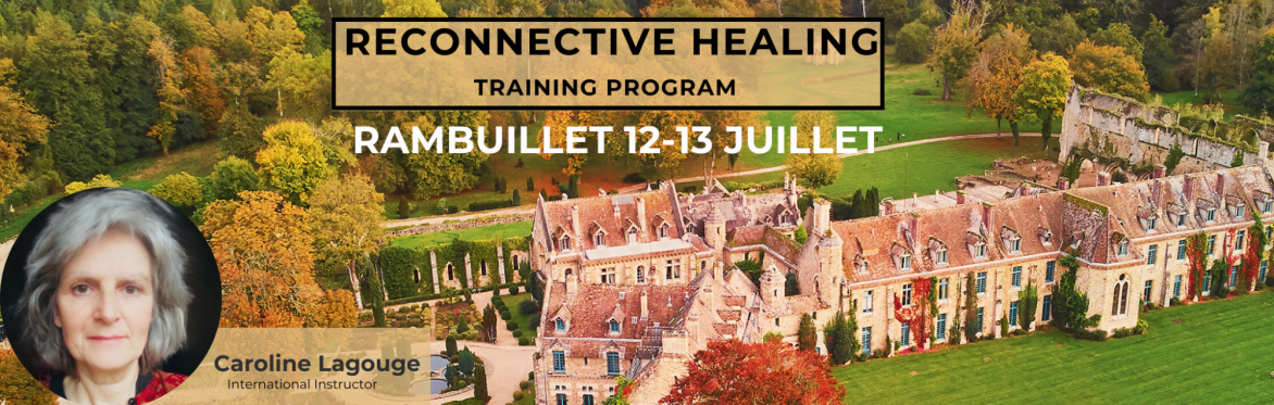 Rambouillett Reconnective Healing Training Program 2025 - in French