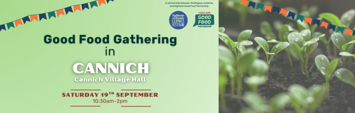 Cannich Good Food Gathering