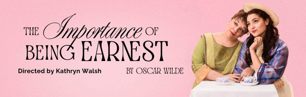 The Importance of Being Earnest