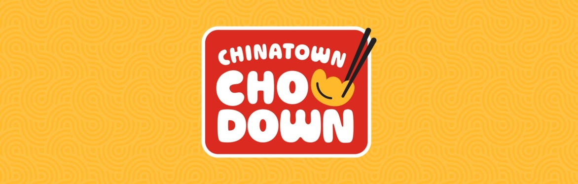Chinatown Chow Down Food Crawl - Sunday, February 22, 2026
