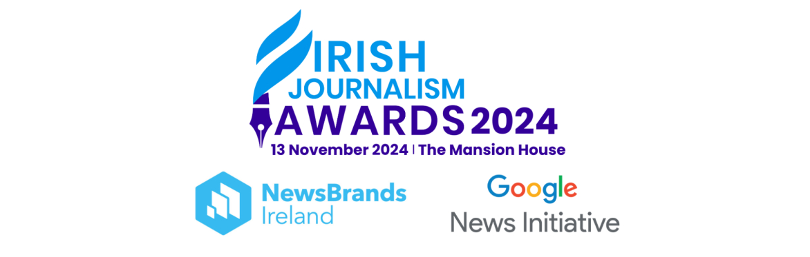 The Irish Journalism Awards 2024