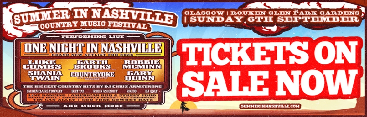 Summer In Nashville - Glasgow 2026