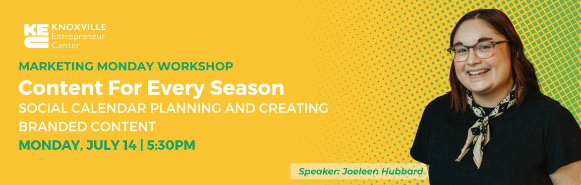 Marketing Monday: Content For Every Season