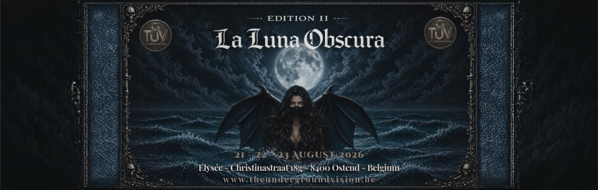 La Luna Obscura - Edition II - Indoor Festival