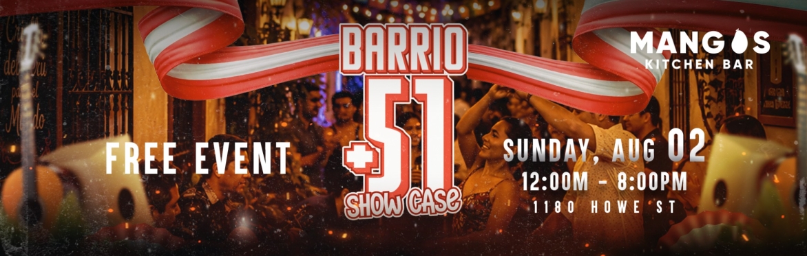 BARRIO 51 Show Case : Peruvian week 2026