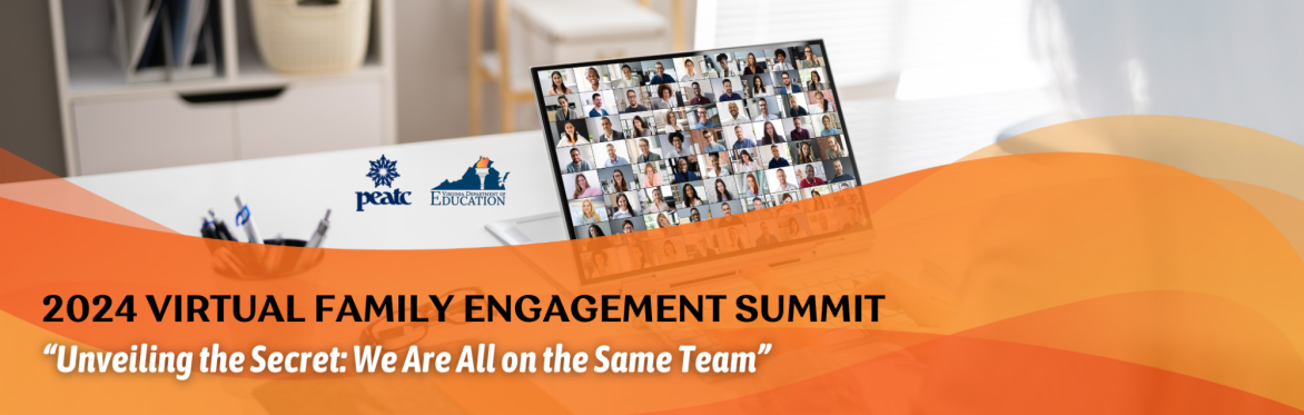 2024 Virtual Family Engagement Summit