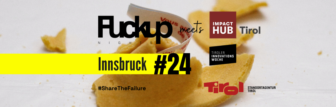 Fuckup Nights Innsbruck #24