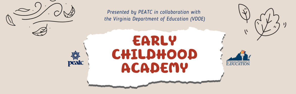 Early Childhood Academy - Fall 2024
