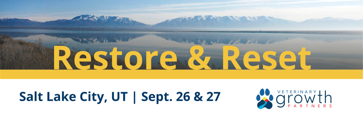 Restore & Reset: Leadership Growth Through Wellness - Salt Lake City, UT