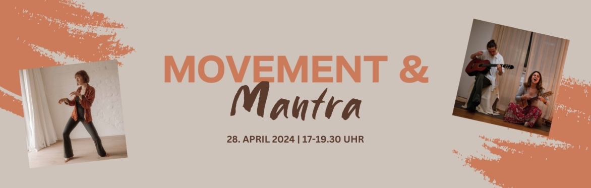 Movement & Mantra