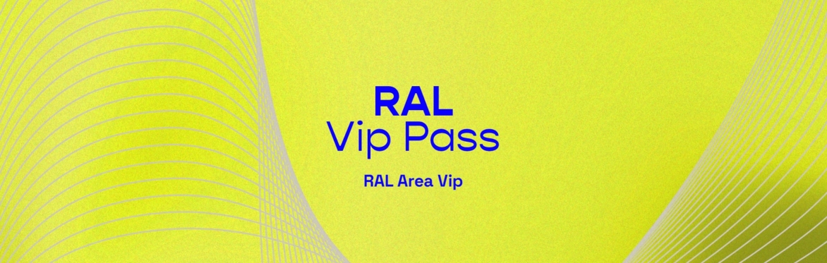 RAL VIP Pass