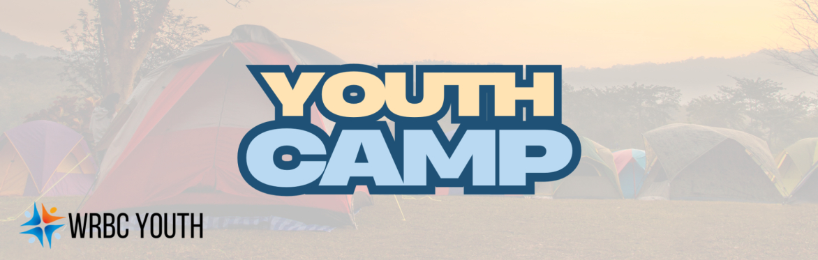 The words 'youth campfire and camp' and the WRBC Youth logo are overlaid over an image of a campsite with chairs and a fire.