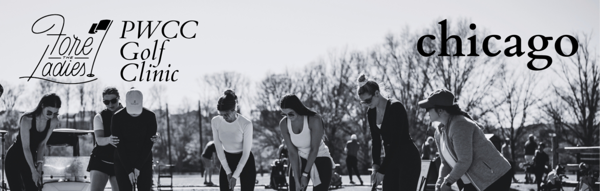 PWCC | Fore the Ladies Golf Clinic