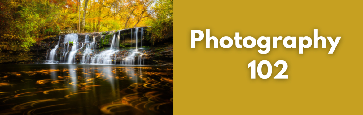 Photography 102