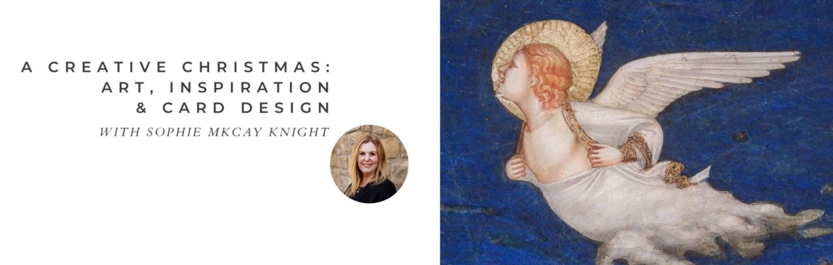 Online with Sophie Mckay Knight: A Creative Christmas: Art, Inspiration & Card Design