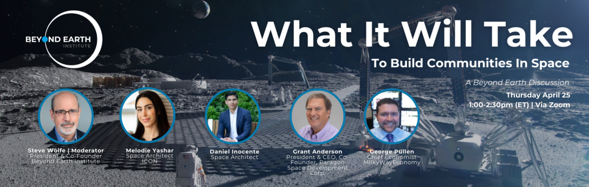 Webinar: What It Will Take To Build Communities In Space