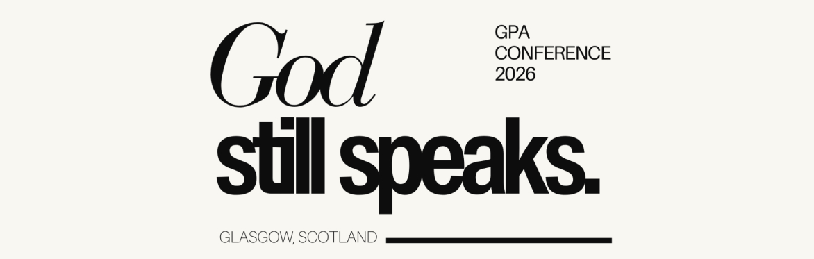 God Still Speaks! GPA Conference 2026