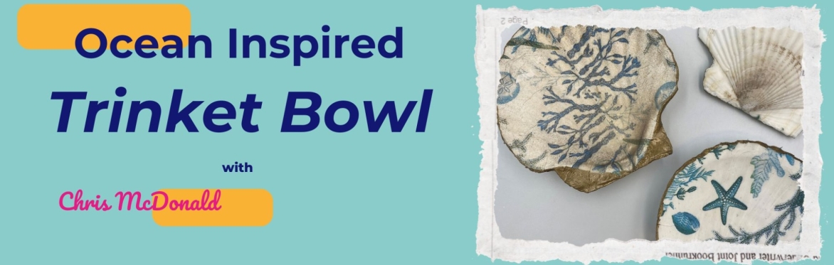 FOR KIDS: Ocean Life Inspired Trinket Bowl with Chris McDonald - BSS25
