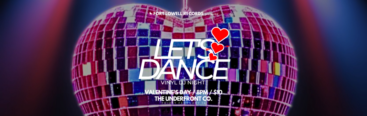 VALENTINE'S DAY at The Underfront Co.
