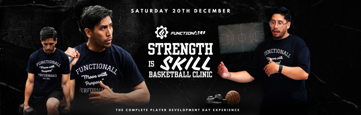 FunctionAll Strength IS Skill Basketball Clinic (London, UK)