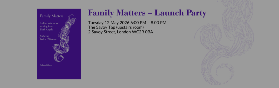 A purple book cover with silver text and a silver woven rope illustration. Cover text: Family Matters a third volume of writing from Dark Angels featuring Galen O'Hanlon