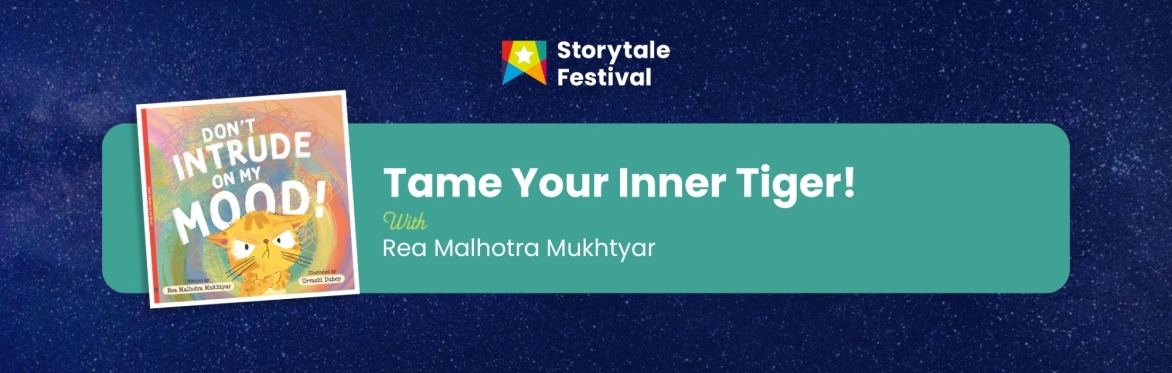 Tame Your Inner Tiger!