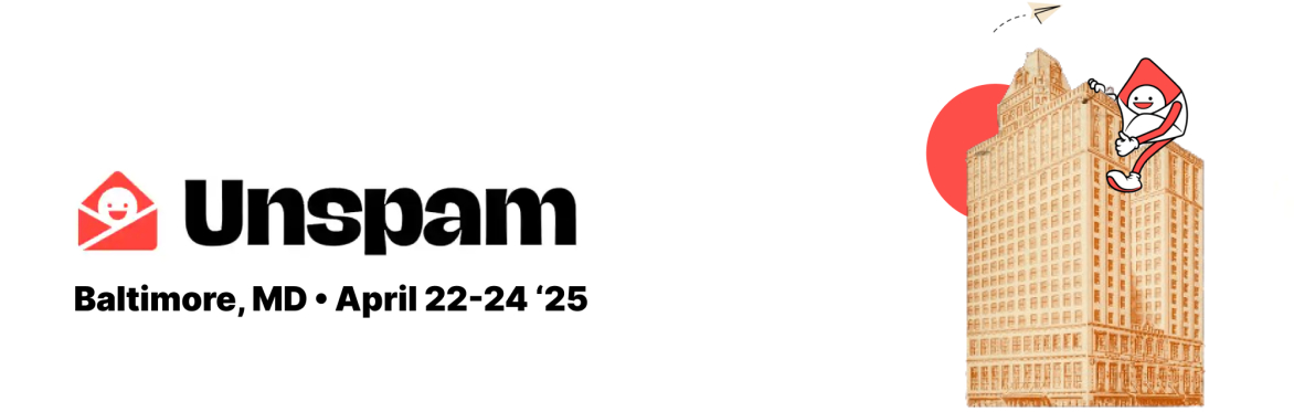 Unspam. Baltimore, Maryland. April 22-24, 2025.