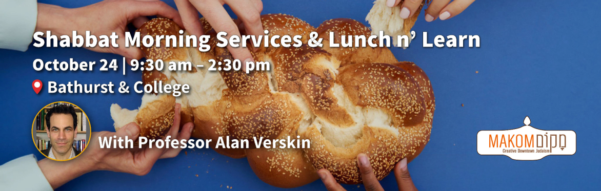 Shabbat Morning Services & Lunch n' Learn