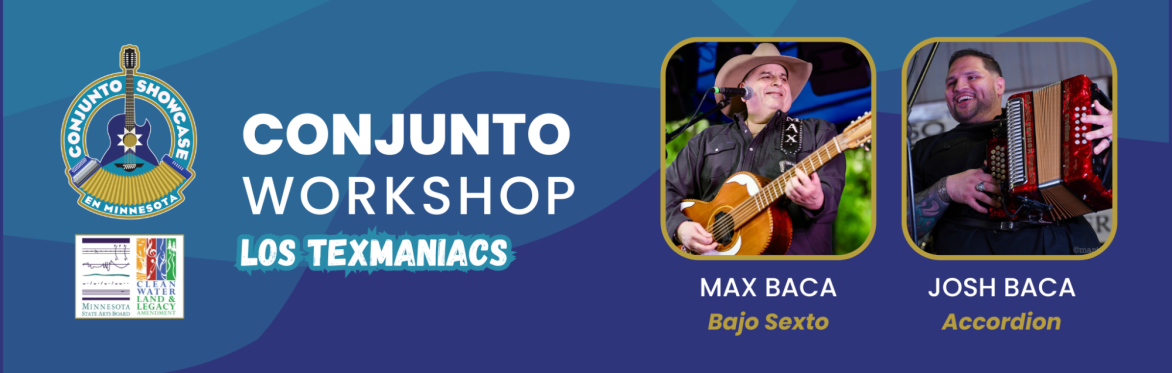 Conjunto Workshop with Max and Josh Baca of Los Texmaniacs