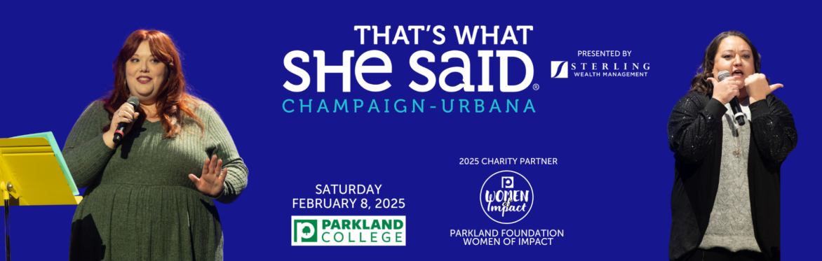 That's What She Said Champaign-Urbana 2025