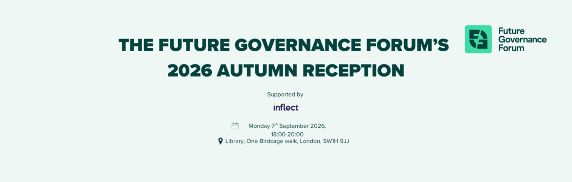 The Future Governance Forum's 2026 Autumn Reception