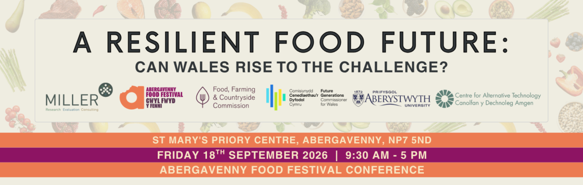 A Resilient Food Future: Can Wales Rise to the Challenge?
