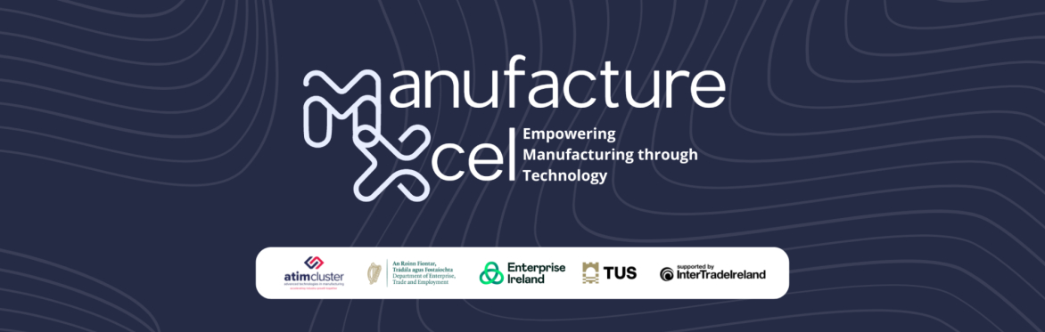ManufactureXcel : Empowering Manufacturing through Technology