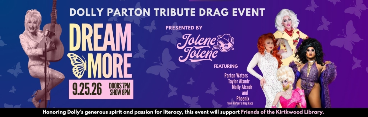 Dream More: A Dolly Tribute by Jolene Jolene