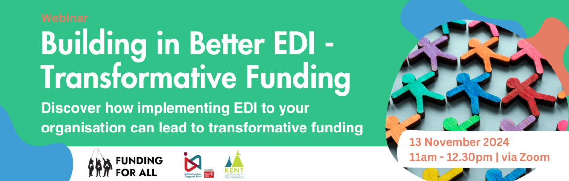 Building in Better EDI - Transformative Funding