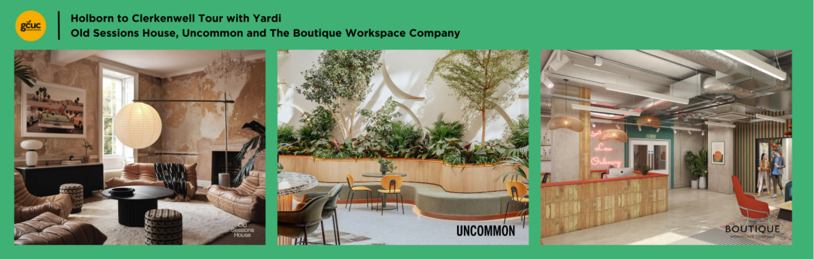 GCUC London - Tour 3 - Holborn| Knotel | Uncommon | The Boutique Workspace Company | powered by Yardi