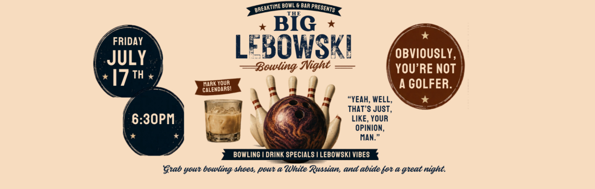 Public Bowl: The Big Lebowski