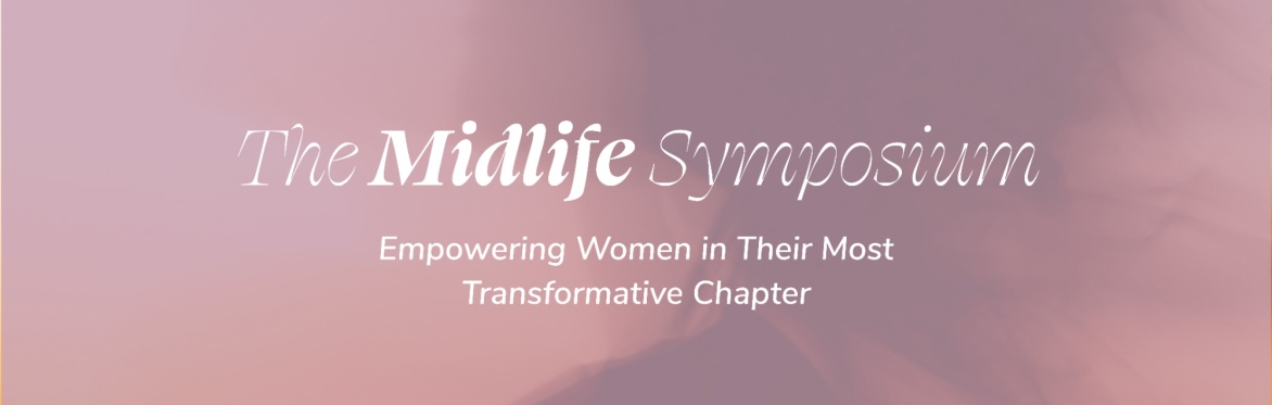 The Midlife Symposium