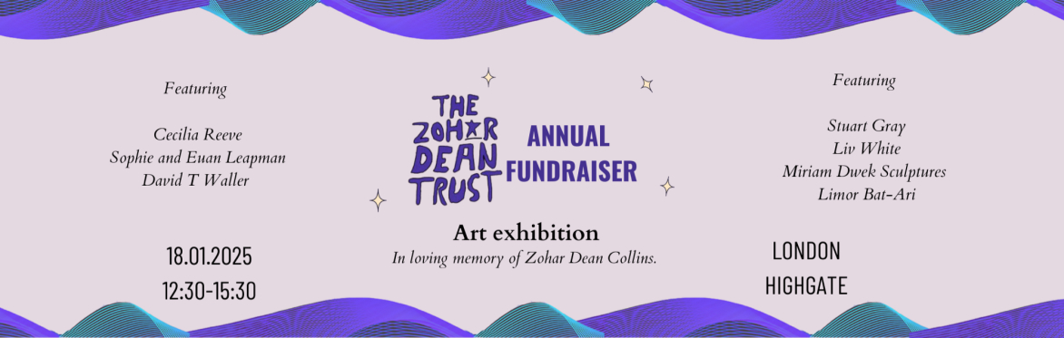 The Zohar Dean Trust Art Exhibition