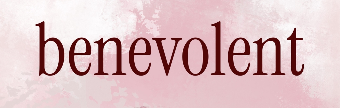 benevolent